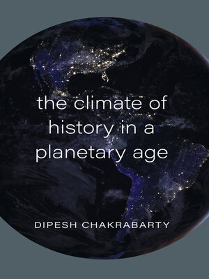 cover image of The Climate of History in a Planetary Age